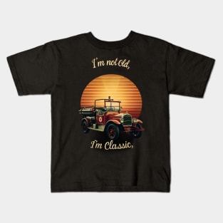 I'm not old I'm classic Vintage Fire Truck Kids T-Shirt